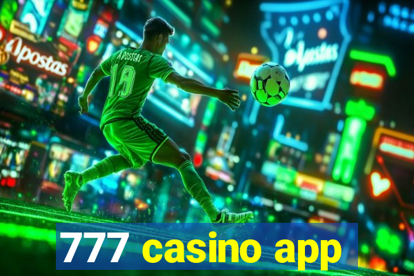 777 casino app